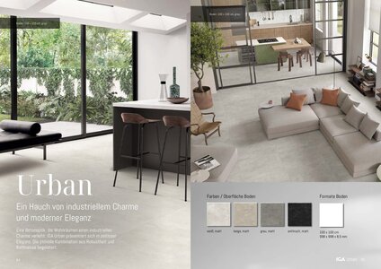 Urban. Ein Hauch von industriellem Charme und moderner Eleganz. Eine Betonoptik, die Wohnräumen einen industriellen Charme verleiht: IGA Urban präsentiert sich in zeitloser Eleganz. Die stilvolle Kombination aus Robustheit und Raffinesse begeistert.